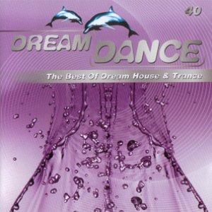 Image for 'Dream Dance Vol. 40'