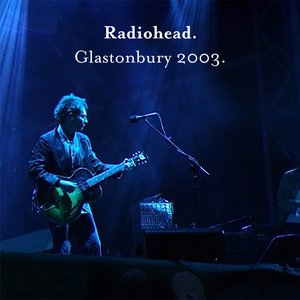 Image for 'Glastonbury 2003'