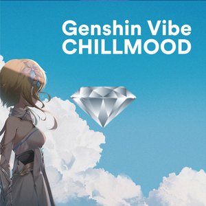 “CHILLMOOD (Lounge Edition)”的封面