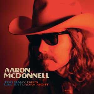 Image for 'Too Many Days Like Saturday Night'