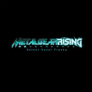 Изображение для 'METAL GEAR RISING REVENGEANCE Vocal Tracks Selection'