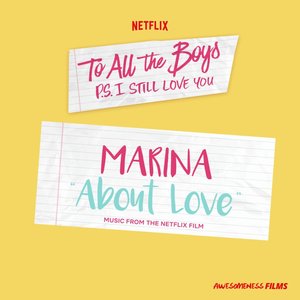 Image for 'About Love (From The Netflix Film “To All The Boys: P.S. I Still Love You”)'