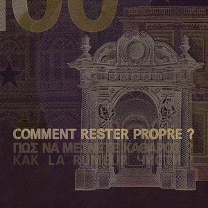 Image for 'Comment rester propre ?'