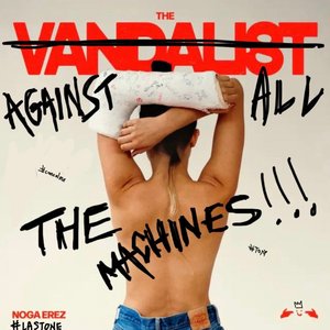 “thE vandalisT AGAINST ALL THE MACHINES”的封面