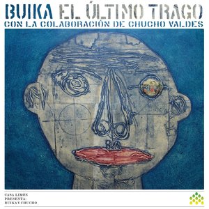 Bild für 'El Último Trago (con La Colaboración de Chucho Valdes)'