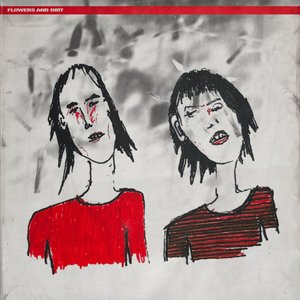 “Flowers & Dirt”的封面