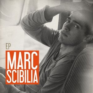 Image for 'Marc Scibilia EP'
