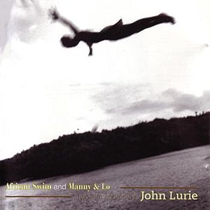 Image for 'African Swim and Manny & Lo - Two Film Scores By John Lurie'