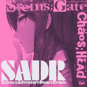 Image for 'Science Adventure Dance Remix「CHAOS;HEAD」「STEINS;GATE」'
