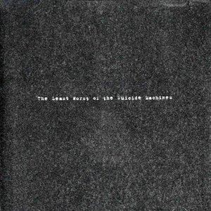 Изображение для 'The Least Worst of the Suicide Machines'