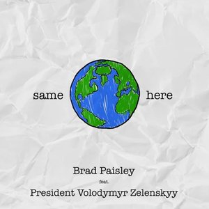 Image for 'Same Here (feat. President Volodymyr Zelenskyy)'