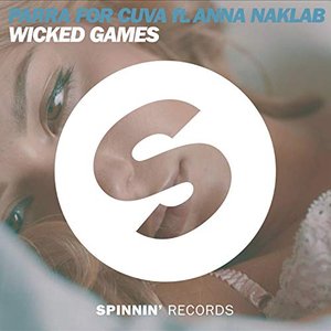“Wicked Games (Feat. Anna Naklab) [Radio Edit]”的封面