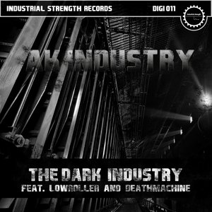 Imagen de 'The Dark Industry'