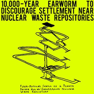 Image for '10,000-Year Earworm to Discourage Resettlement Near Nuclear Waste Repositories'