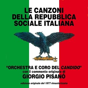 Image for 'Le Canzoni Della Repubblica Sociale Italiana'