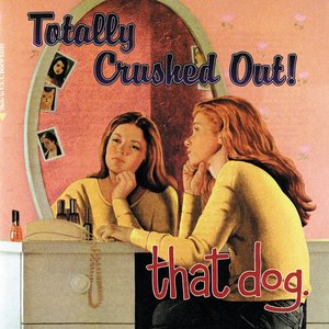 Image for 'Totally Crushed Out'