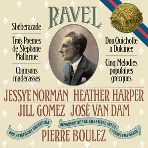 Image for 'Ravel: Shéhérazade, 3 Poèmes de Stéphane Mallarmé, Chansons madécasses, Don Quichotte à Dulcinée & 5 Mélodies populaires grecques'