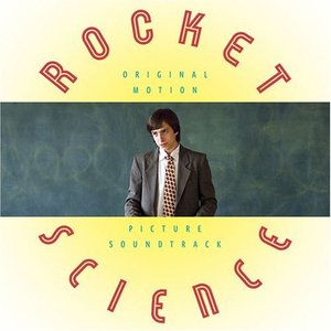 Image for 'Rocket Science (Original Motion Picture Soundtrack)'