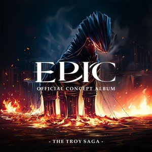 Imagem de 'EPIC: The Troy Saga (Official Concept Album)'