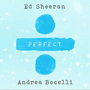 Imagem de 'Perfect Symphony (Ed Sheeran & Andrea Bocelli)'