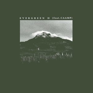 Image for 'Evergreen (feat. Caamp)'