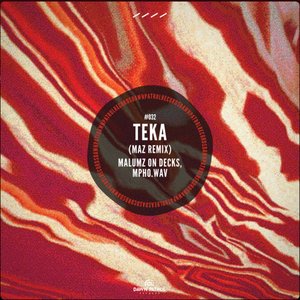 “Teka (Maz Remix)”的封面