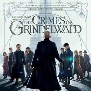 Изображение для 'Fantastic Beasts: The Crimes of Grindelwald (Original Motion Picture Soundtrack)'