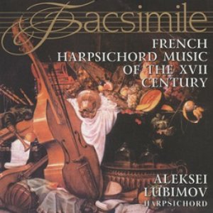 Image for 'French Harpsichord Music of the XVII Century'