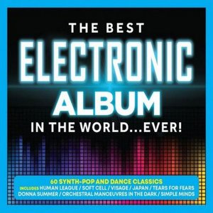 Image for 'The Best Electronic Album In The World... Ever!'