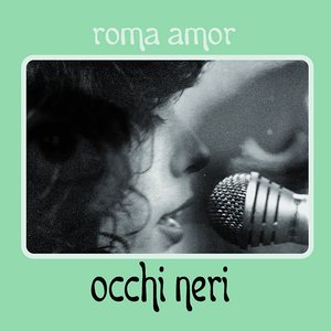 Image for 'Occhi Neri'