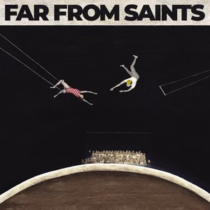 Image for 'Far From Saints'