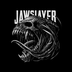 JawSlayeR