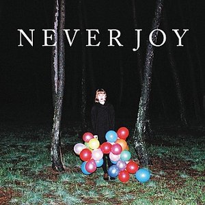 Image for 'Never Joy'