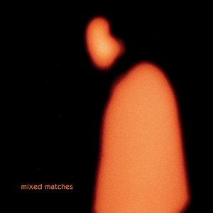 Image for 'mixed matches (extended)'