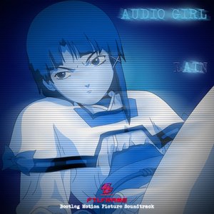 Image for 'AUDIO GIRL LAIN'