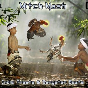 Image for 'Indie Treats & Gangster Beats'