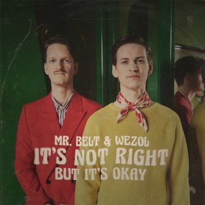 Изображение для 'It's Not Right But It's Okay'