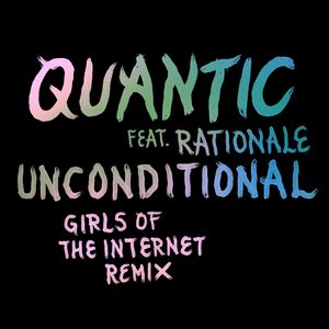 Image for 'Unconditional feat. Rationale (Girls of the Internet Remix)'