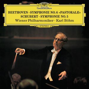 Image for 'Beethoven: Symphony No. 6, Op. 68 "Pastoral" - Schubert: Symphony No. 5, D. 485'