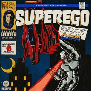 Image for 'Superego: Onde o Herói Enroscou a Capa'