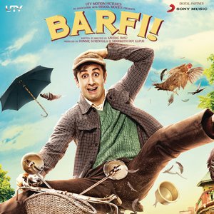 Изображение для 'Barfi! (Original Motion Picture Soundtrack)'