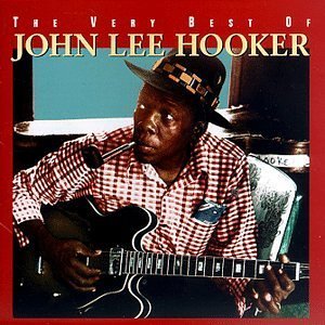 “The Very Best of John Lee Hooker [Rhino]”的封面