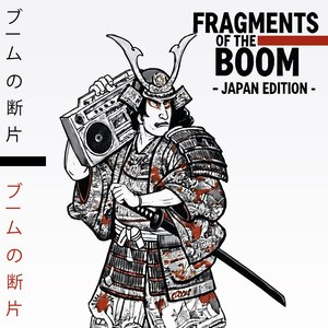 Bild für 'FRAGMENTS OF THE BOOM - JAPAN EDITION'
