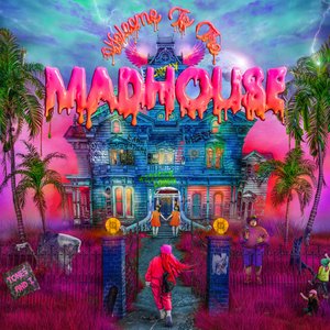 “Welcome to the Madhouse (Deluxe)”的封面