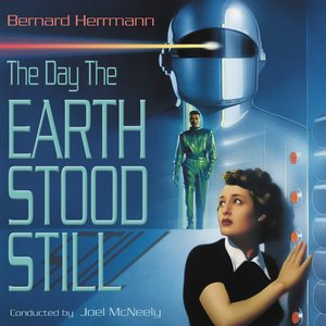 Bild für 'The Day The Earth Stood Still (Original Motion Picture Soundtrack)'