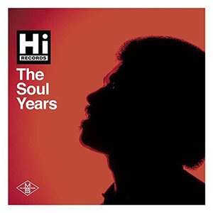 Zdjęcia dla 'Hi Records: The Soul Years'