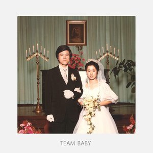 “Team Baby”的封面