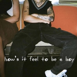 Imagem de 'how's it feel to be a boy'