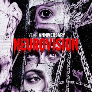 Image for 'Neurovision - 1 Year Anniversary'
