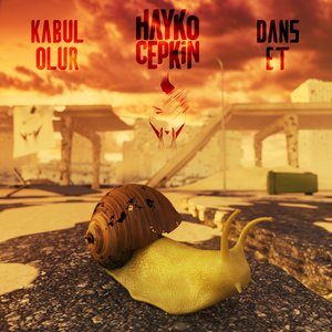 Image for 'Kabul Olur / Dans Et'